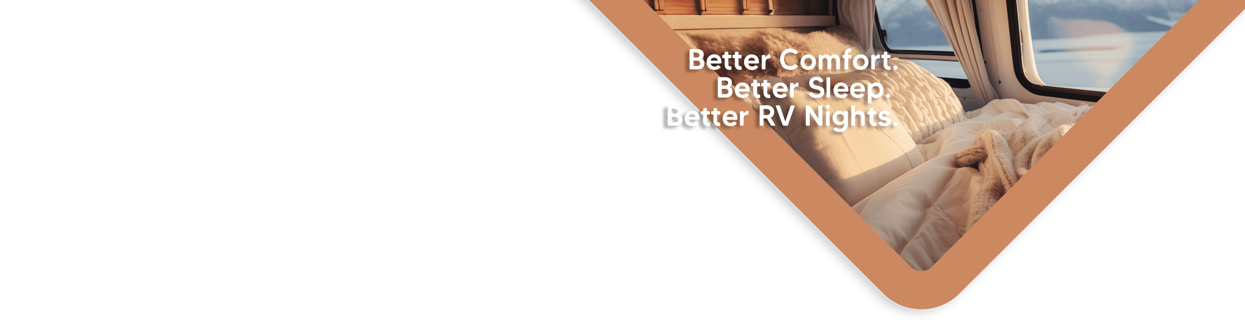 Comfort and Warmth — RV Care February promotion